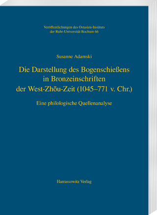 Die Darstellung des Bogenschießens in Bronzeinschriften der West-Zhōu-Zeit (1045–771 v.Chr.)