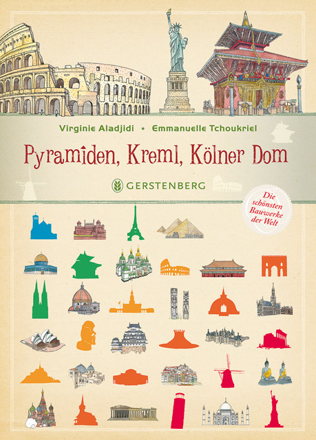 Pyramiden, Kreml, K&ouml;lner Dom - Virginie Aladjidi