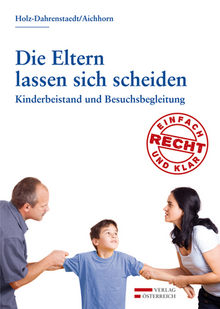 Die Eltern lassen sich scheiden