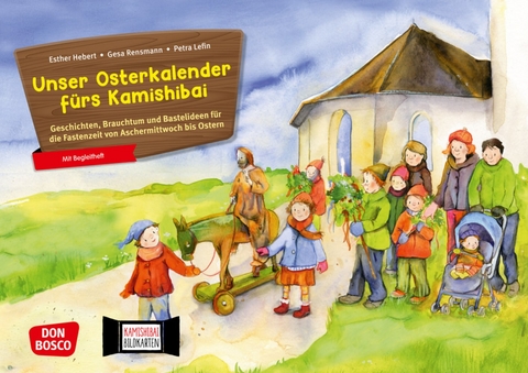 Unser Osterkalender f&uuml;rs Kamishibai - Esther Hebert, Gesa Rensmann
