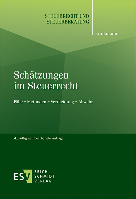 Sch&auml;tzungen im Steuerrecht - Michael Brinkmann
