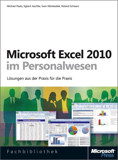 Microsoft Excel 2010 im Personalwesen - Melanie Breden, Egbert Jeschke, Sven Mönkediek, Michael Paatz