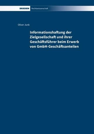 Informationshaftung der Zielgesellschaft und ihrer Geschäftsführer beim Erwerb von GmbH-Geschäftsanteilen