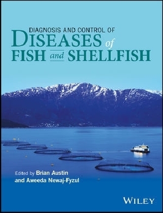 Diagnosis and Control of Diseases of Fish and Shellfish - 