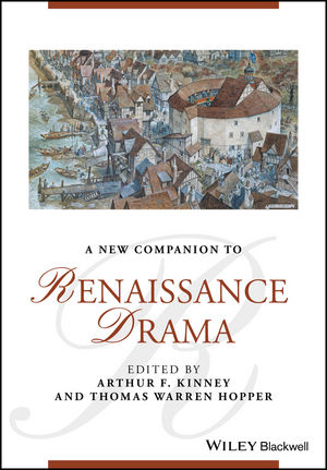 A New Companion to Renaissance Drama - 
