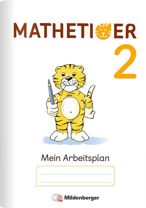Mathetiger 2 &ndash; Arbeitsplan zur Buchausgabe (VPE 10) - Thomas Laubis, Eva Schnitzer
