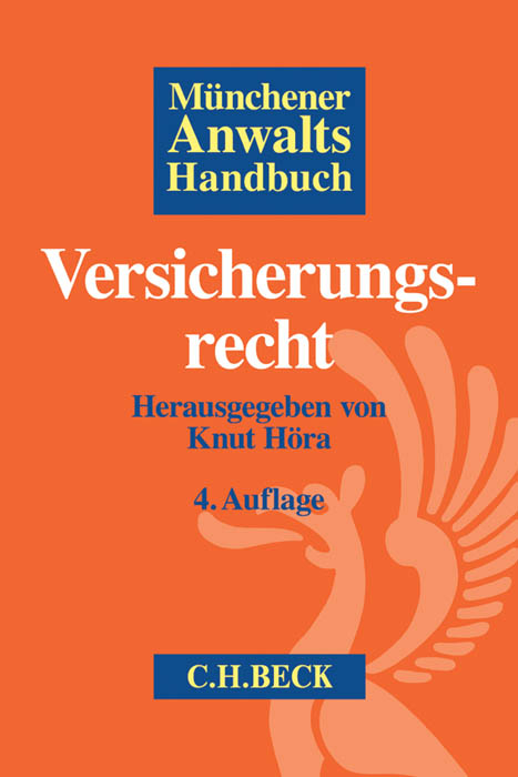 M&uuml;nchener Anwaltshandbuch Versicherungsrecht - 