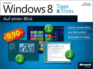 Microsoft Windows 8 Tipps und Tricks auf einen Blick
