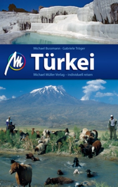 T&uuml;rkei - Michael Bussmann, Gabriele Tr&ouml;ger