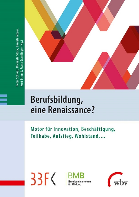 Berufsbildung, eine Renaissance? - 