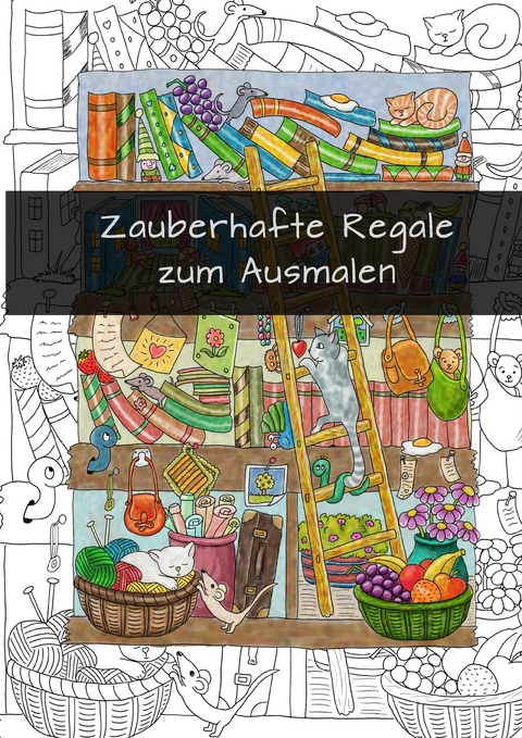 Zauberhafte Regale zum Ausmalen - Heike Langenkamp