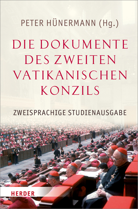 Die Dokumente des Zweiten Vatikanischen Konzils - 