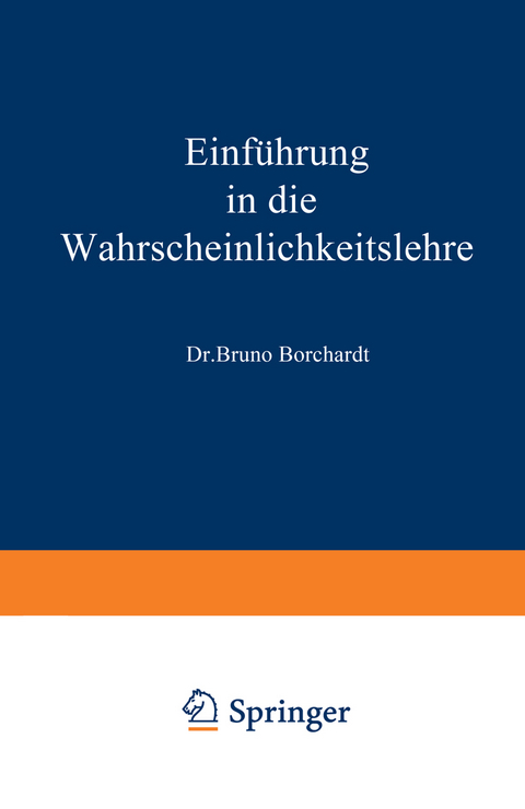 Einführung in die Wahrscheinlichkeitslehre - Bruno Borchardt