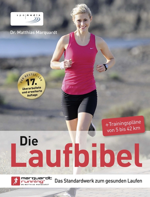 Die Laufbibel - Dr. Matthias Marquardt