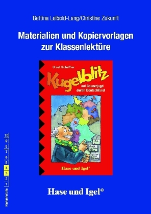 Begleitmaterial: Kugelblitz auf Gaunerjagd durch Deutschland