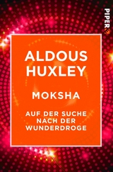 Moksha -  Aldous Huxley