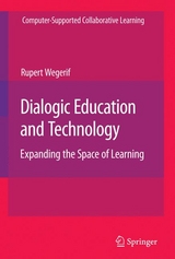 Dialogic Education and Technology - Rupert Wegerif