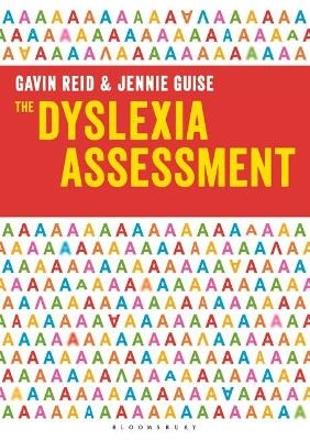 The Dyslexia Assessment - Dr. Gavin Reid, Jennie Guise