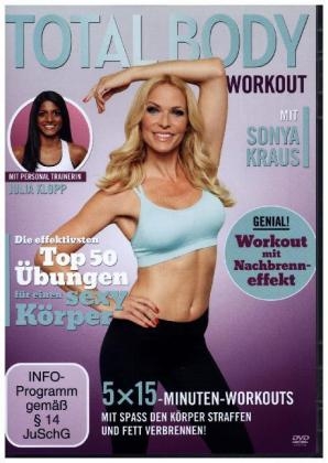 Total Body Workout mit Sonya Kraus, 1 DVD