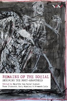 Remains of the Social - 