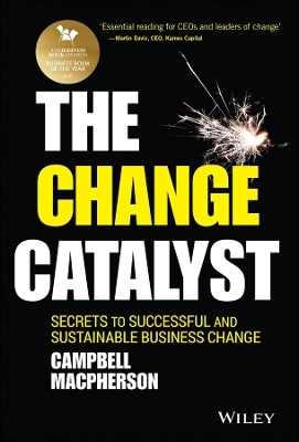 The Change Catalyst - Campbell Macpherson