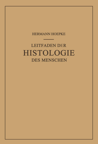 Leitfaden der Histologie des Menschen
