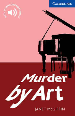 Murder by Art Level 5 Upper Intermediate - Janet McGiffin