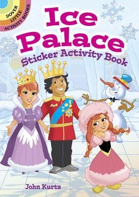 Ice Palace Sticker Activity Book - John Kurtz