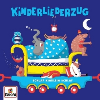 Kinderliederzug - Schlaf Kindlein Schlaf, 1 Audio-CD