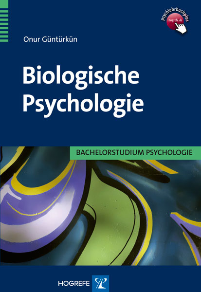 Biologische Psychologie - Onur G&uuml;nt&uuml;rk&uuml;n
