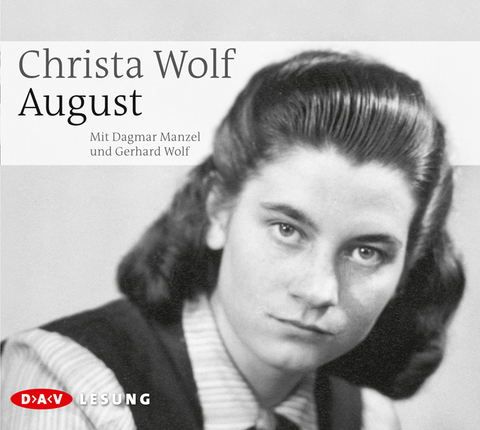 August - Christa Wolf