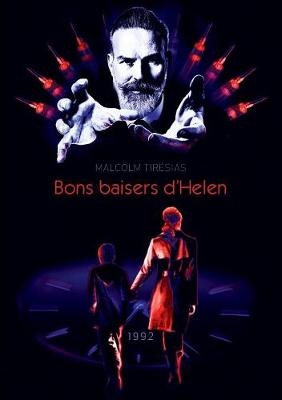 Bons baisers d'Helen - Malcolm Tir&eacute;sias