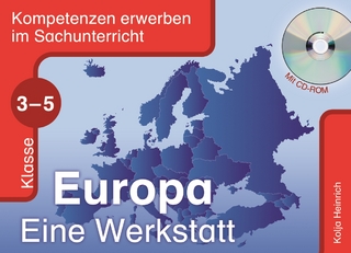 Europa - Eine Werkstatt – Klasse 3-5