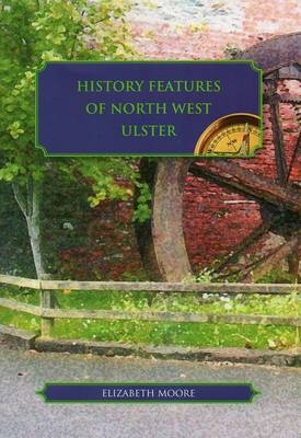 History Features of North West Ulster
