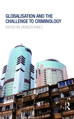 Globalisation and the Challenge to Criminology - 