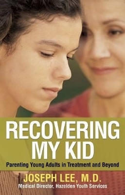 Recovering My Kid - Joseph Lee