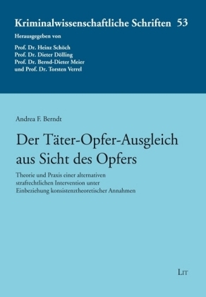Der T&auml;ter-Opfer-Ausgleich aus Sicht des Opfers - Andrea F. Berndt