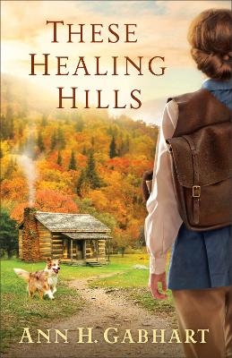 These Healing Hills