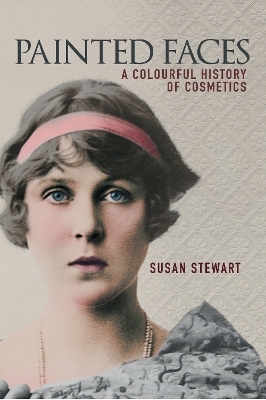 Painted Faces - Susan Stewart