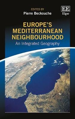 Europe&rsquo;s Mediterranean Neighbourhood - 