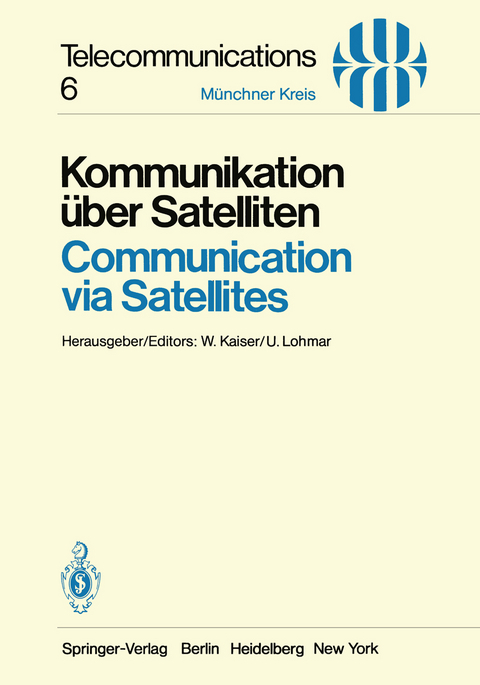 Kommunikation &uuml;ber Satelliten / Communication via Satellites - 