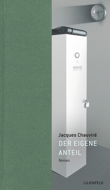 Der eigene Anteil - Jacques Chauvir&eacute;