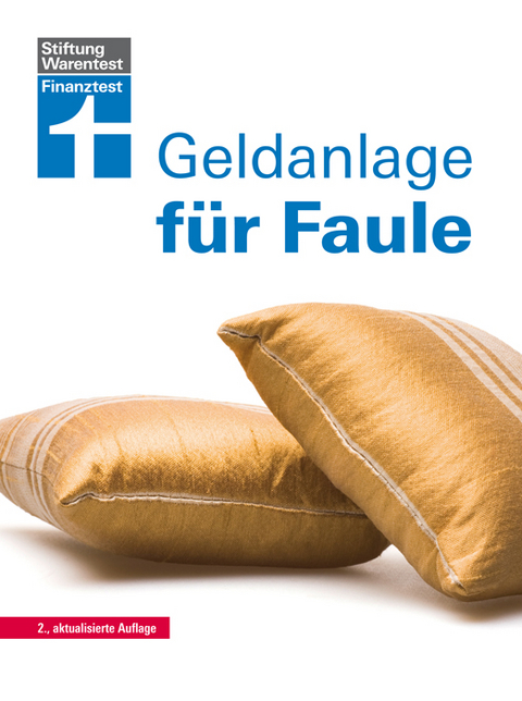 Geldanlage f&uuml;r Faule - Sina Gro&szlig;