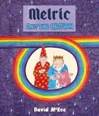 Melric and the Crown - David McKee