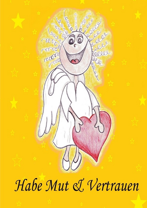 Habe Mut & Vertrauen - Mel Aponie