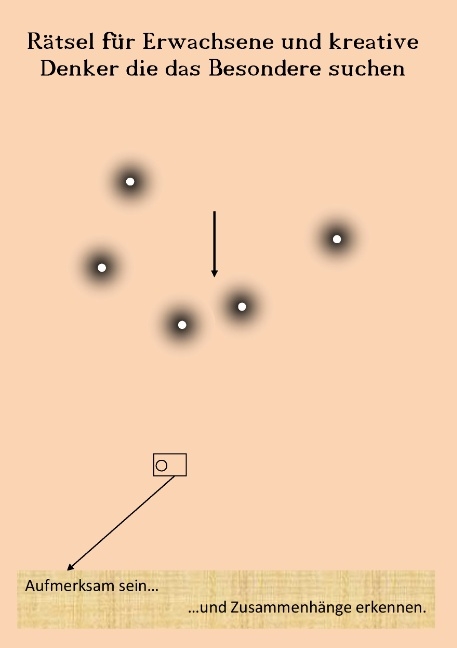 R&auml;tsel f&uuml;r Erwachsene und kreative Denker die das Besondere suchen