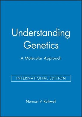Understanding Genetics - Norman V. Rothwell