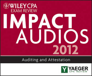 Wiley CPA Exam Review 2012 Impact Audios