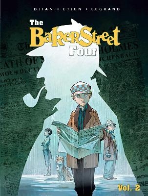 The Baker Street Four, Vol. 2 - J.B. Djian, Olivier Legrand