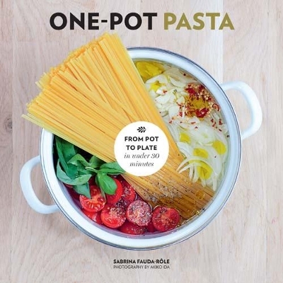 One-Pot Pasta - Sabrina Fauda-Role